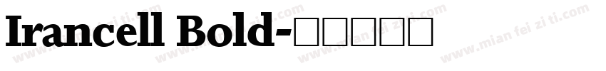 Irancell Bold字体转换